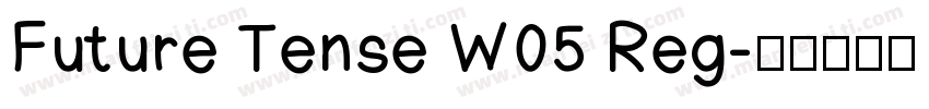 Future Tense W05 Reg字体转换